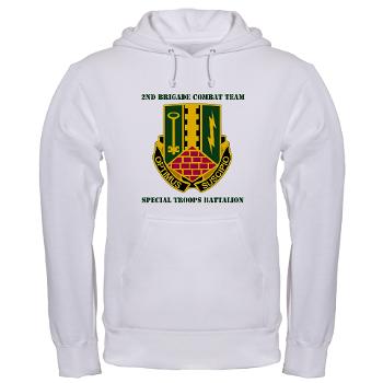 1AD2BCTSTB - A01 - 03 - DUI - 2nd BCT - Special Troops Bn with Text - Hooded Sweatshirt