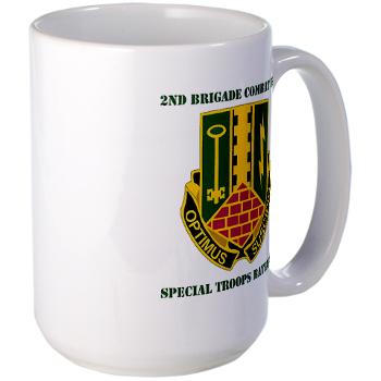 1AD2BCTSTB - A01 - 03 - DUI - 2nd BCT - Special Troops Bn with Text - Large Mug - Click Image to Close