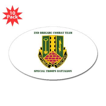 1AD2BCTSTB - A01 - 01 - DUI - 2nd BCT - Special Troops Bn with Text - Sticker (Oval 10 pk)
