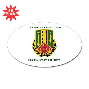 1AD2BCTSTB - A01 - 01 - DUI - 2nd BCT - Special Troops Bn with Text - Sticker (Oval 50 pk)