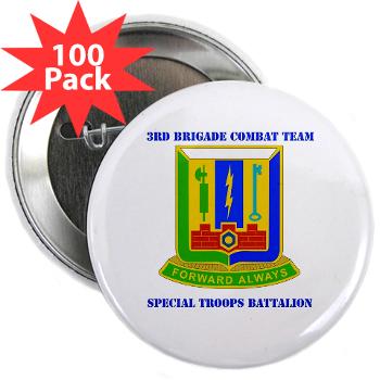 1AD3BCTSTB - M01 - 01 - DUI - 3rd BCT - Special Troops Bn with Text - 2.25" Button (100 pack)