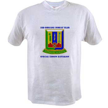 1AD3BCTSTB - A01 - 04 - DUI - 3rd BCT - Special Troops Bn with Text - Value T-shirt - Click Image to Close