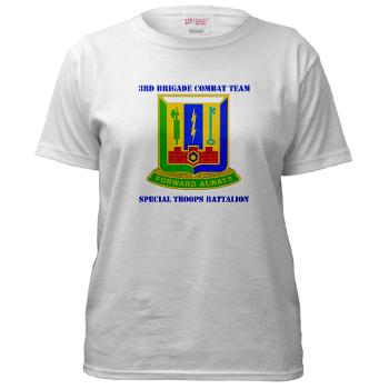 1AD3BCTSTB - A01 - 04 - DUI - 3rd BCT - Special Troops Bn with Text - Women's T-Shirt - Click Image to Close