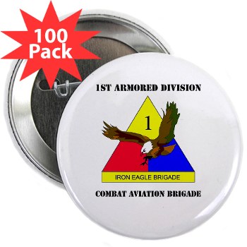 1ADCAB - M01 - 01 - DUI - Combat Avn Bde with Text 2.25" Button (100 pack)