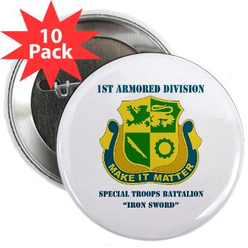 1ADDSTB - M01 - 01 - DUI - Division - Special Troops Battalion with Text - 2.25" Button (10 pack)