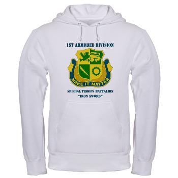 1ADDSTB - A01 - 03 - DUI - Division - Special Troops Battalion with Text - Hooded Sweatshirt