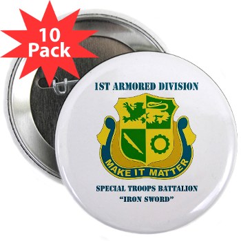 1ADSTBI - M01 - 01 - DUI - Div - Special Troops Bn with Text 2.25" Button (10 pack)