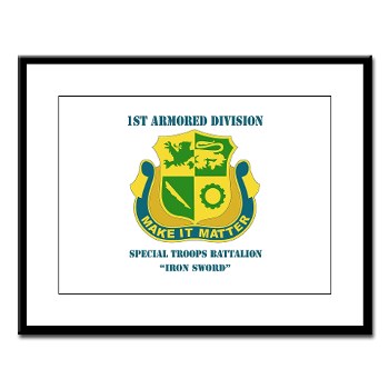1ADSTBI - M01 - 02 - DUI - Div - Special Troops Bn with Text Large Framed Print