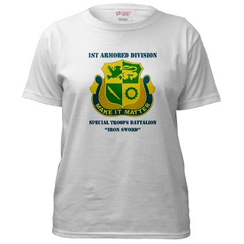 1ADSTBI - A01 - 04 - DUI - Div - Special Troops Bn with Text Women's T-Shirt - Click Image to Close