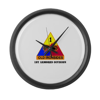 1AD - M01 - 03 - DUI - 1st Armored Division With Text Large Wall Clock