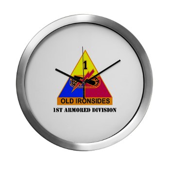 1AD - M01 - 03 - DUI - 1st Armored Division With Text Modern Wall Clock - Click Image to Close