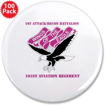 1ARB101AR - M01 - 01 - DUI - 1st Attack/Recon Battalion - 101st Aviation Regiment with Text - 3.5" Button (100 pack)