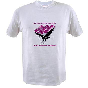 1ARB101AR - A01 - 04 - DUI - 1st Attack/Recon Battalion - 101st Aviation Regiment with Text - Value T-Shirt