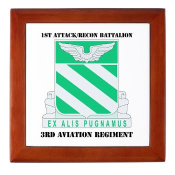 1ARB3AR - M01 - 03 - DUI - 1st Attack/Recon Bn- 3rd Aviation Regiment with text - Keepsake Box - Click Image to Close