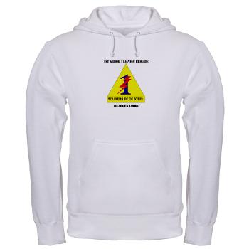 1ATBH - A01 - 03 - DUI - 1st Armor Training Brigade Headquarters with Text - Hooded Sweatshirt