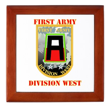 01AW - M01 - 03 - SSI - First Army Division West with Text - Keepsake Box