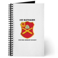 1B10FAR - M01 - 02 - DUI - 1st Bn - 10th Field Artillery Regt with Text Journal