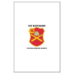 1B10FAR - M01 - 02 - DUI - 1st Bn - 10th Field Artillery Regt with Text Large Poster