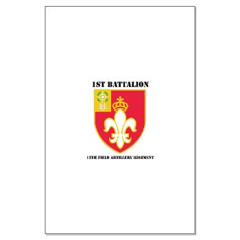 1B12FAR - M01 - 02 - DUI - 1st Bn - 12th FA Regt with Text - Large Poster