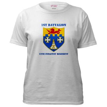 1B12IR - A01 - 04 - DUI - 1st Bn - 12th Infantry Regt with Text - Women's T-Shirt