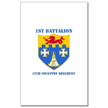 1B12IR - M01 - 02 - DUI - 1st Bn - 12th Infantry Regt with Text - Mini Poster Print - Click Image to Close