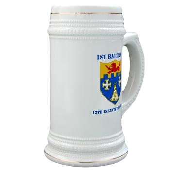 1B12IR - M01 - 03 - DUI - 1st Bn - 12th Infantry Regt with Text - Stein - Click Image to Close