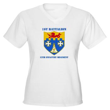 1B12IR - A01 - 04 - DUI - 1st Bn - 12th Infantry Regt with Text - Women's V-Neck T-Shirt - Click Image to Close