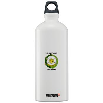 1B13A - M01 - 03 - DUI - 1st Battalion, 13th Armor with Text - Sigg Water Bottle 1.0L