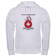 1B14FAR - A01 - 03 - DUI - 1st Bn - 14th FA Regt with Text - Hooded Sweatshirt - Click Image to Close