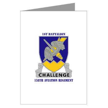 1B158AR - M01 - 02 - DUI - 1st Battalion,158th Aviation Regiment with Text - Greeting Cards (Pk of 10)