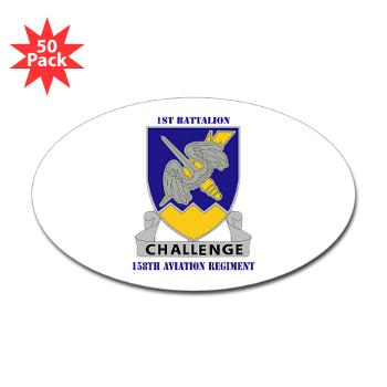 1B158AR - M01 - 01 - DUI - 1st Battalion,158th Aviation Regiment with Text - Sticker (Oval 50 pk) - Click Image to Close