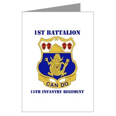 1B15IR - M01 - 02 - DUI - 1st Bn - 15th Infantry Regt with Text - Greeting Cards (Pk of 10) - Click Image to Close