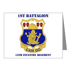1B15IR - M01 - 02 - DUI - 1st Bn - 15th Infantry Regt with Text - Note Cards (Pk of 20)