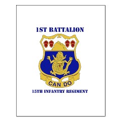 1B15IR - M01 - 02 - DUI - 1st Bn - 15th Infantry Regt with Text - Small Poster