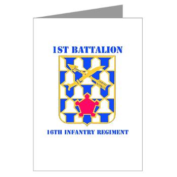 1B16IR - M01 - 02 - DUI - 1st Bn - 16th Infantry Regt with Text - Greeting Cards (Pk of 10) - Click Image to Close