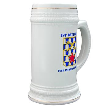 1B16IR - M01 - 03 - DUI - 1st Bn - 16th Infantry Regt with Text - Stein - Click Image to Close