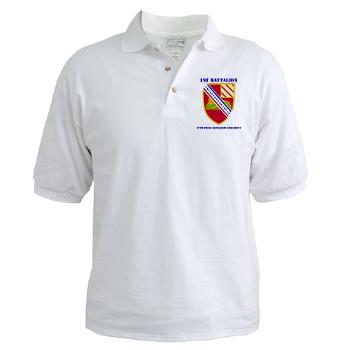 1B17FAR - A01 - 04 - DUI - 1st Bn - 17th FA Regt with Text - Golf Shirt