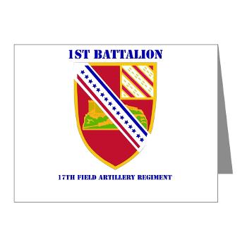 1B17FAR - M01 - 02 - DUI - 1st Bn - 17th FA Regt with Text - Note Cards (Pk of 20)