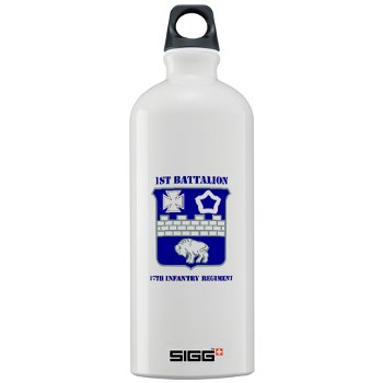 1B17IR - M01 - 03 - DUI - 1st Bn - 17th Infantry Regt with Text - Sigg Water Bottle 1.0L