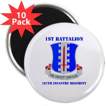 1B187IR - M01 - 01 - DUI - 1st Bn - 187th Infantry Regiment with Text 2.25" Magnet (10 pack)