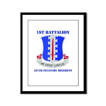 1B187IR - M01 - 02 - DUI - 1st Bn - 187th Infantry Regiment with Text Framed Panel Print