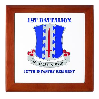 1B187IR - M01 - 03 - DUI - 1st Bn - 187th Infantry Regiment with Text Keepsake Box