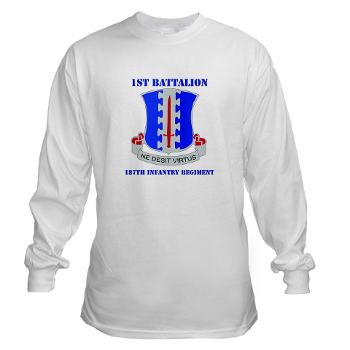 1B187IR - A01 - 03 - DUI - 1st Bn - 187th Infantry Regiment with Text Long Sleeve T-Shirt