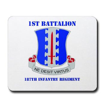 1B187IR - M01 - 03 - DUI - 1st Bn - 187th Infantry Regiment with Text Mousepad