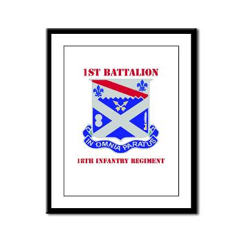 1B18IR - M01 - 02 - DUI - 1st Bn - 18th Infantry Regt with Text - Framed Panel Print - Click Image to Close