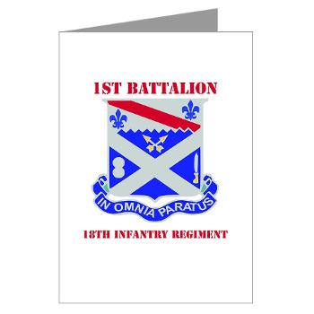 1B18IR - M01 - 02 - DUI - 1st Bn - 18th Infantry Regt with Text - Greeting Cards (Pk of 10) - Click Image to Close