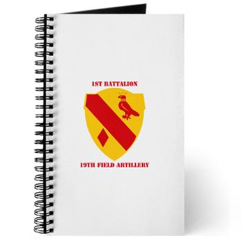 1B19FA - M01 - 02 - DUI - 1st Battalion, 19th Field Artillery with Text - Journal
