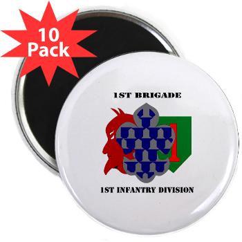 1B1ID - M01 - 01 - 1st Brigade, 1st Infantry Division with Text - 2.25" Magnet (10 pack)