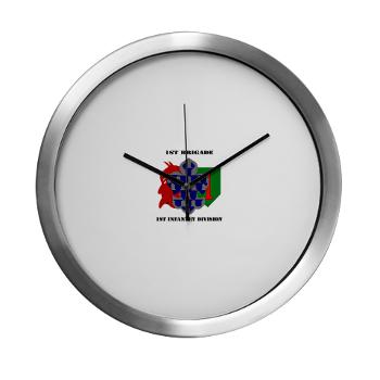 1B1ID - M01 - 03 - 1st Brigade, 1st Infantry Division with Text - Modern Wall Clock