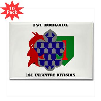 1B1ID - M01 - 01 - 1st Brigade, 1st Infantry Division with Text - Rectangle Magnet (10 pack)